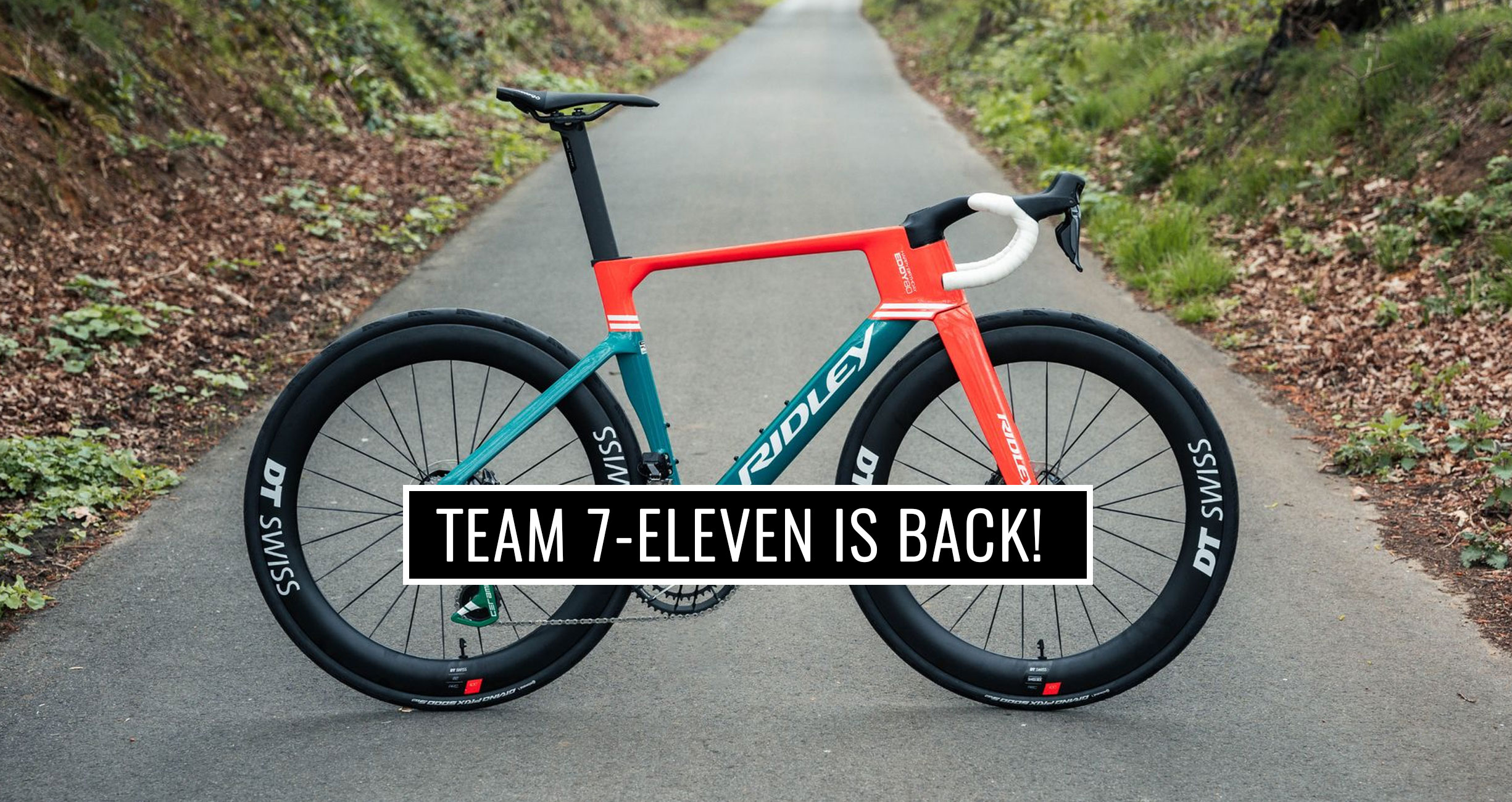 Team 7-Eleven is Back!
